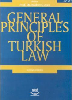 General Principles Of Turkish Law Kudret Güven