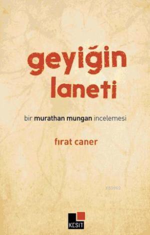 Geyiğin Laneti Fırat Caner