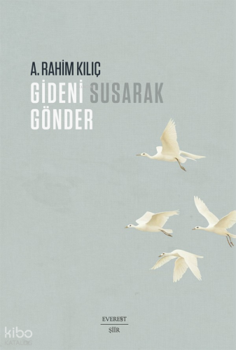 Gideni Susarak Gönder A. Rahim Kılıç