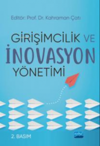 Girişimcilik ve İnovasyon Yönetimi Kolektif