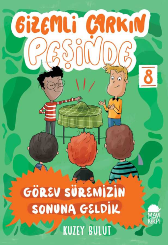 Gizemli Çarkın Peşinde;Görev Süremizin Sonuna Geldik Kuzey Bulut