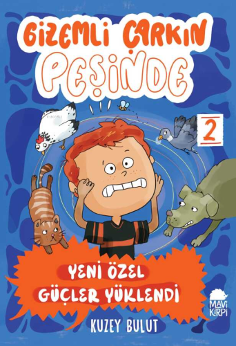 Gizemli Çarkın Peşinde;Yeni Özel Güçler Yüklendi Kuzey Bulut