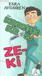 Gizli Dedektiflik Bürosu - Zeki Esra Avgören