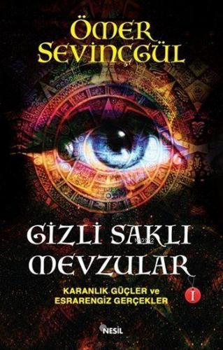 Gizli Saklı Mevzular - I Ömer Sevinçgül