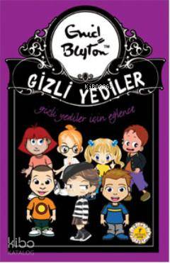 Gizli Yediler İçin Eğlence - 15 Enid Blayton