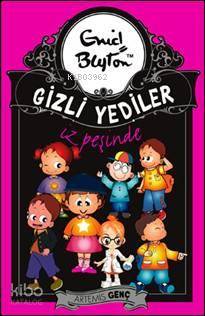 Gizli Yediler İz Peşinde - 4 Enid Blyton