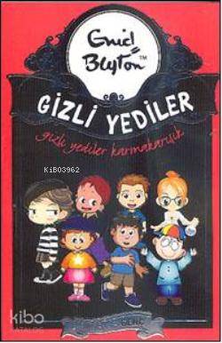 Gizli Yediler Karmakarışık - 10 Enid Blayton