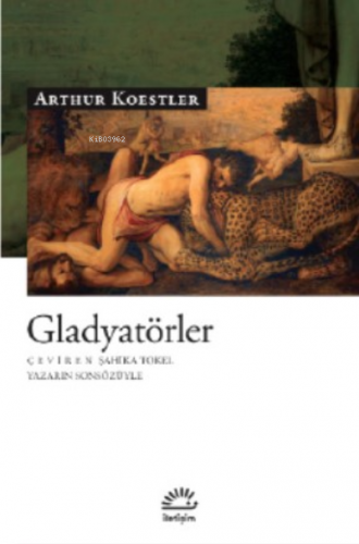 Gladyatörler Arthur Koestler