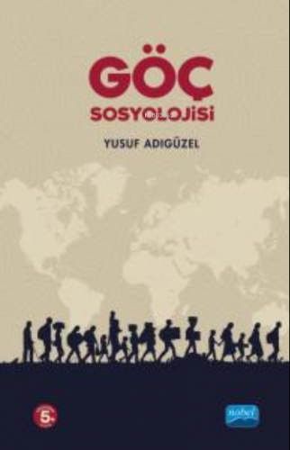 Göç Sosyolojisi Yusuf Adıgüzel