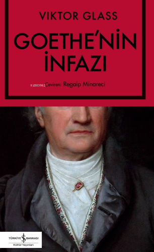 Goethe’nin İnfazi Viktor Glass