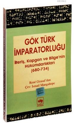 Gök Türk İmparatorluğu Rene Giraud