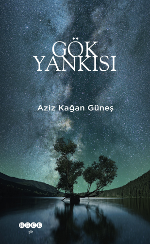 Gök Yankısı Aziz Kağan Güneş