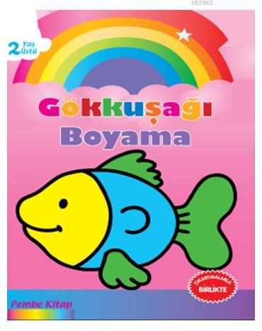 Gökkuşağı Boyama Pembe Kitap Kolektif