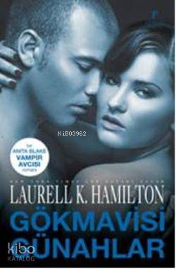 Gökmavisi Günahlar Laurell K. Hamilton