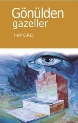 Gönülden Gazeller Halil Gülel