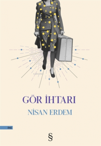 Gör Ihtarı Nisan Erdem