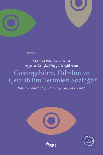 Göstergebilim Dilbilim ve Çeviribilim Terimleri Sözlüğü Mehmet Rifat