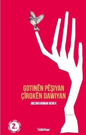 Gotinên Pêşiyan Çîrokên Dawîyan Abdurrahman Benek