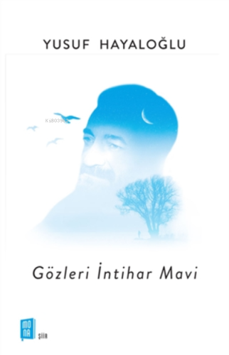 Gözleri İntihar Mavi Yusuf Hayaloğlu