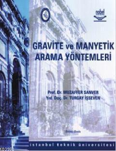 Gravite ve Manyetik Arama Yöntemleri Muzaffer Sanver