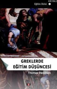 Greklerde Eğitim Düşüncesi Thomas Davidson