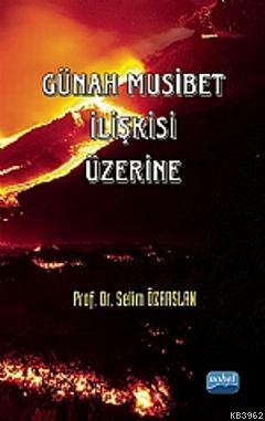 Günah Musibet İlişkisi Selim Özarslan