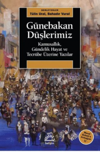 Günebakan Düşlerimiz Bahadır Vural