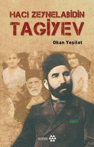 Hacı Zeynelabidin Tagiyev Okan Yeşilot