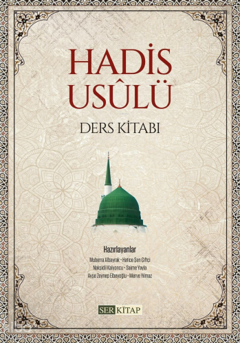 Hadis Usûlü ;Ders Kitabı Muberra Albayrak