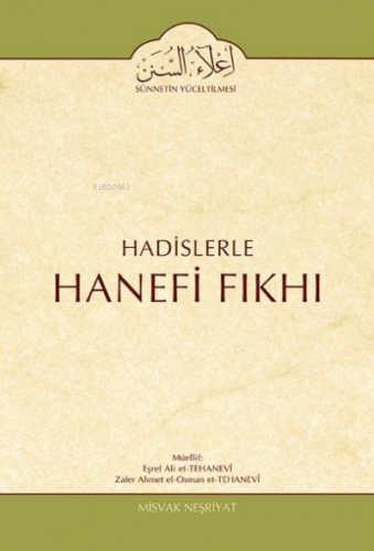 Hadislerle Hanefi Fıkhı (1.Cilt) Eşref Ali Et-Tehanevî