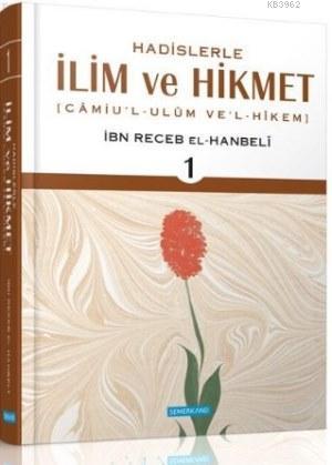 Hadislerle İlim ve Hikmet (3 Cilt, takım) İmam İbn-i Recep El-Hanbeli