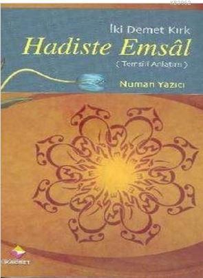 Hadiste Emsal Numan Yazıcı