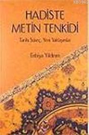 Hadiste Metin Tenkidi Enbiya Yıldırım