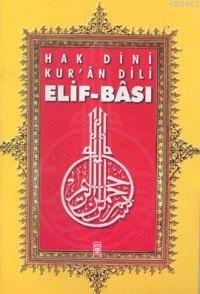 Hak Dini Kur'an Dili Elif-Bası Suavi Suar