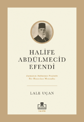 Halife Abdülmecid Efendi Lâle Uçan