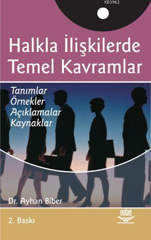 Halkla İlişkilerde Temel Kavramlar Ayhan Biber