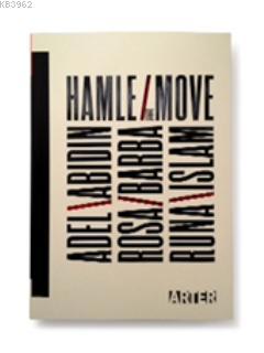 Hamle - The Move (Tr&İng) Adel Abidin