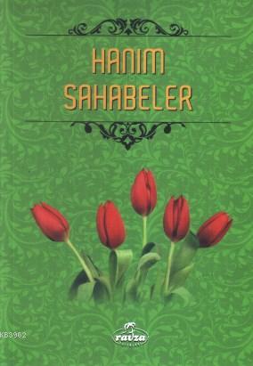 Hanım Sahabeler Macid b. Hacer el Benkani