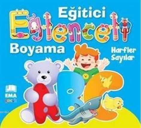 Harfler Sayılar - Eğlenceli Eğitici Boyama Kolektif