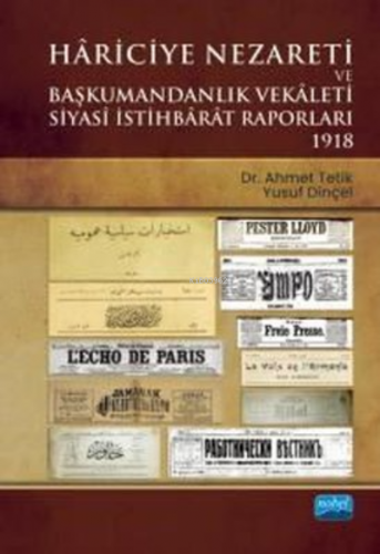 Hariciye Nezareti ve Başkumandanlık Vekaleti Siyasi İstihbarat Raporla