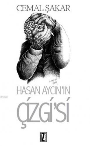 Hasan Aycın'ın Çizgi'si Cemal Şakar