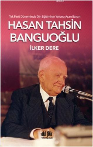 Hasan Tahsin Banguoğlu İlker Dere