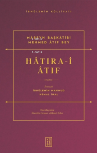 Hâtıra-i Âtıf İbnülemin Mahmud Kemal İnal