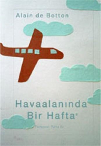 Havaalanında Bir Hafta Alain De Botton