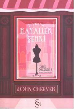 Hayaller Şehri John Cheever