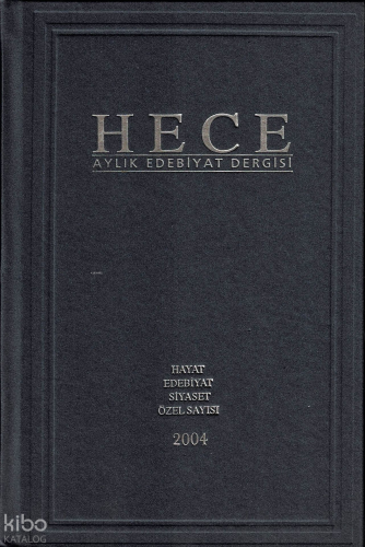 Hayat Edebiyat Siyaset Özel Sayısı (Ciltli) - 90 - 91 - 92. Sayı Hazir