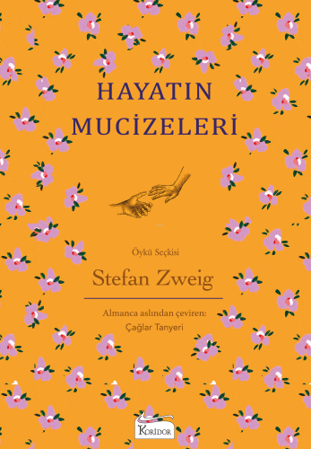 Hayatın Mucizeleri Stefan Zweig