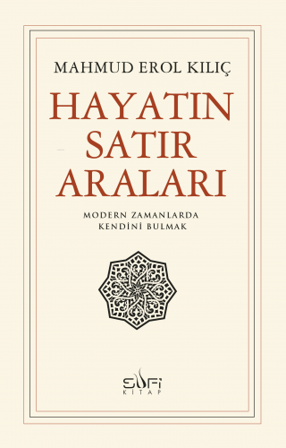 Hayatın Satır Araları Mahmud Erol Kılıç