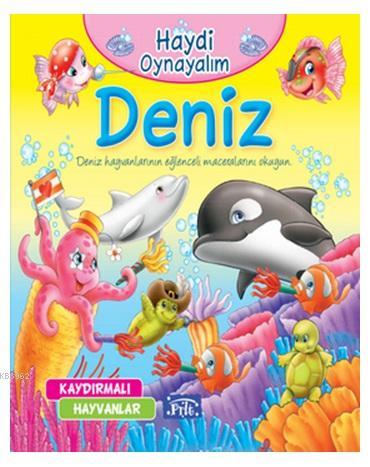 Haydi Oynayalım - Kaydırılan Kitaplar - Deniz Kolektif