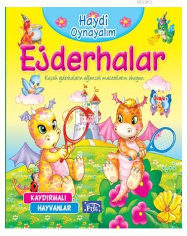 Haydi Oynayalım - Kaydırılan Kitaplar - Ejderhalar Kolektif